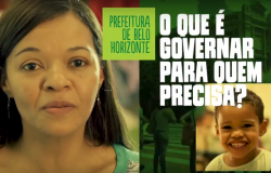 Personagem do vídeo. Uma mãe, à esquerda. À direita, o texto "O que é governar para quem precisa?"